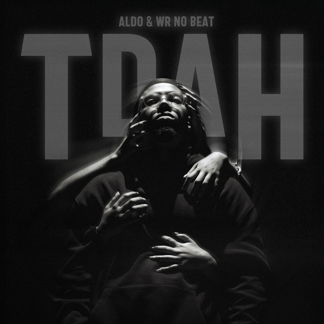 WR No Beat e Aldo Vinícius – “Tdah”