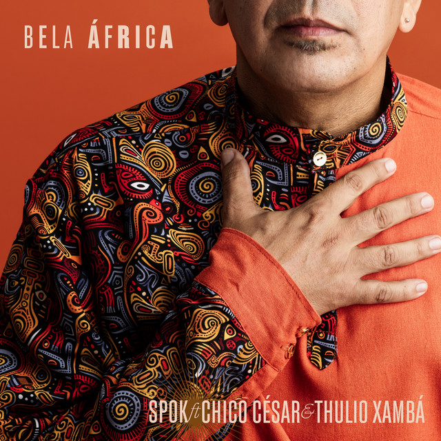 Spok, Chico César e Thulio Xambá – “Bela África”