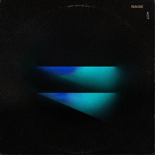Sage Act – “THE NIGHT”