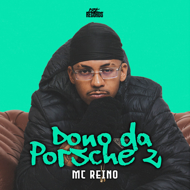 MC Reino e 18K Records – “Dono da Porsche 2”