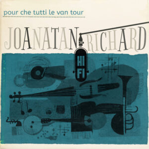 Joanatan Richard – “Pour Che Tutti Le Van Tour”