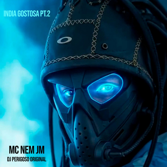 Mc Nem Jm, DJ Perigoso Original e DJ Biel Beats – “India Gostosa Pt.2”