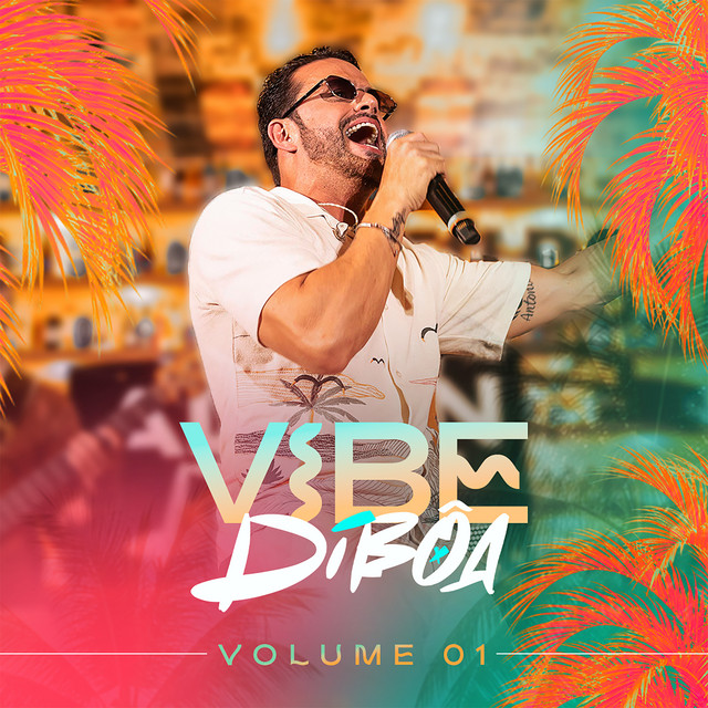 Geraldinho Lins e Allan Dibôa – “Vibe Dibôa, Volume 1 (Ao Vivo)”