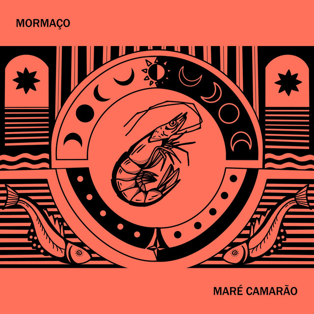 Mormaço – “Maré Camarão”