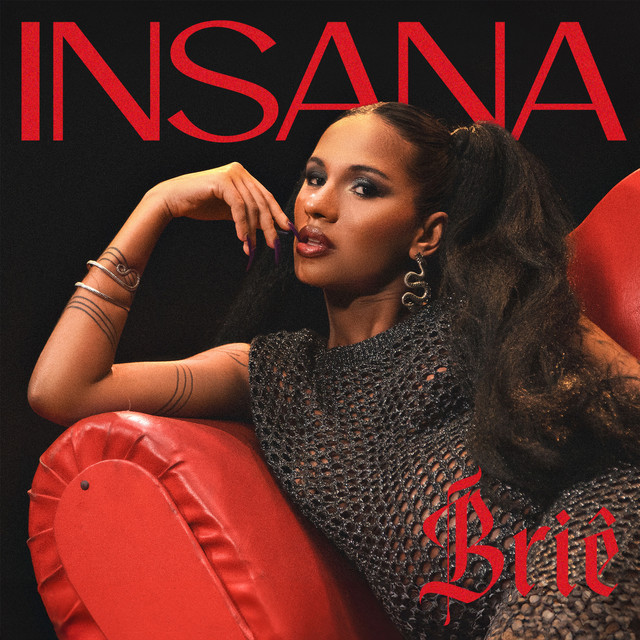 Bell Puã e BRIÊ – “Insana”