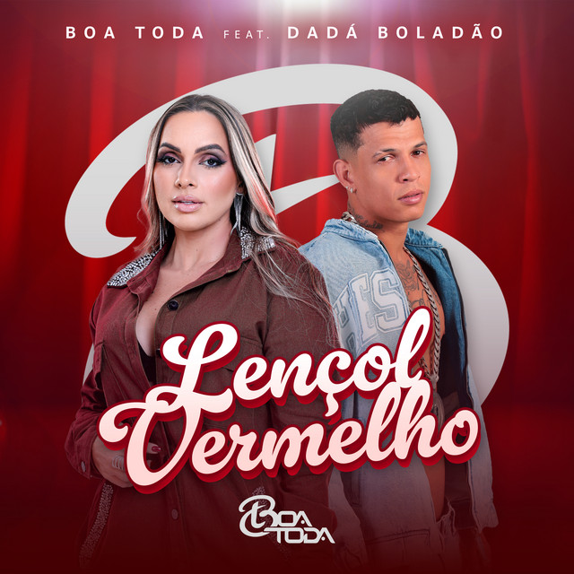 Dadá Boladão e Banda Boa Toda – “Lençol Vermelho”