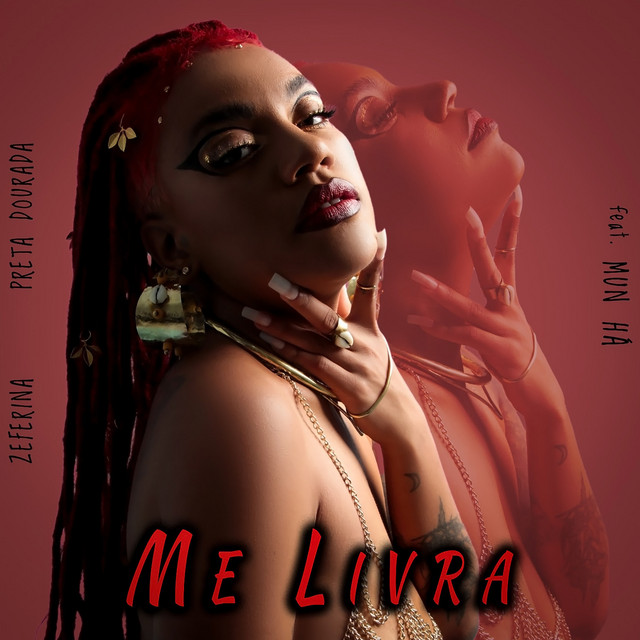 Mun Há e Zeferina – “Me Livra”