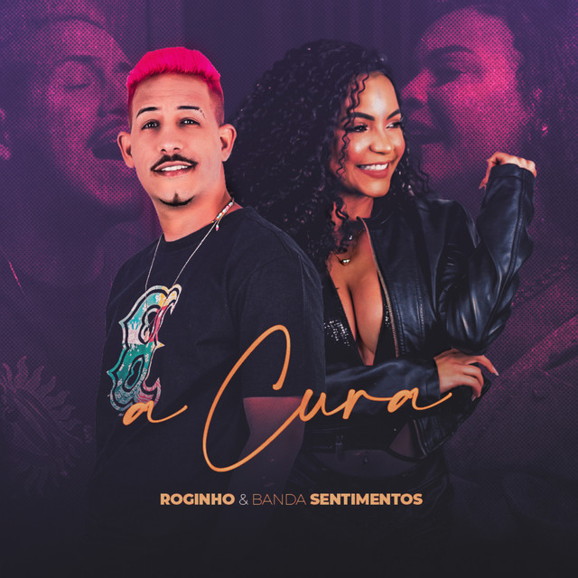 Banda Sentimentos e Mc Roginho – “A Cura”