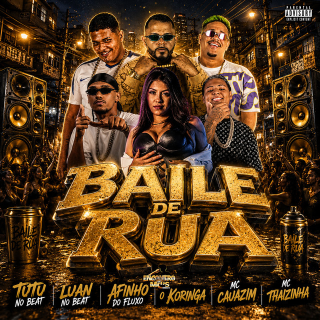 Afinho do Fluxo, MC Cauazim, Tutu No Beat, Luan no Beat e O koringa – “BAILE DE RUA”