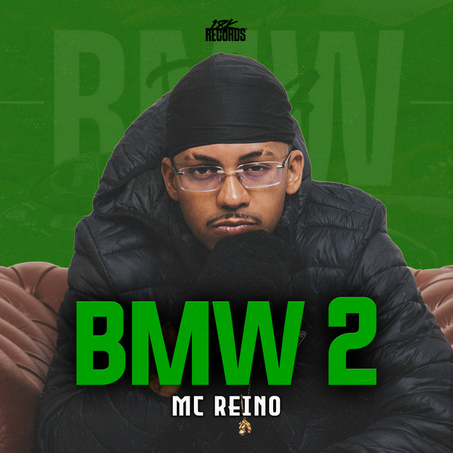 MC Reino e 18K Records – “BMW 2”