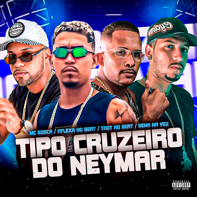 Trot No Beat, Mc Bosca, Aflexa no Beat e Sena na Voz – “Tipo Cruzeiro do Neymar”