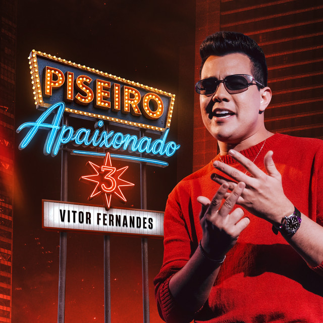 Vitor Fernandes – “Piseiro Apaixonado 3”