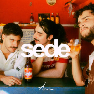 Ânima – “Sede”