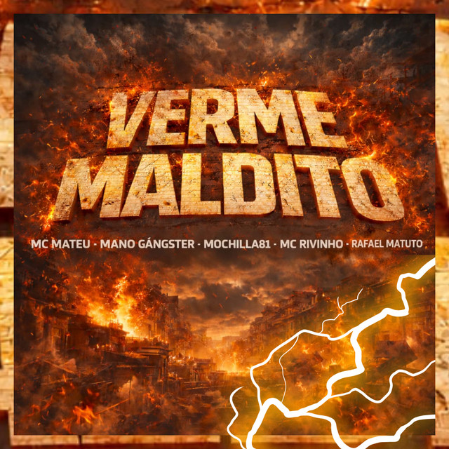 Mano Gângster, Mochilla81, Rafael Matuto, Mc rivinho e Mc Mateu – “Verme Maldito”