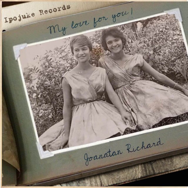 Joanatan Richard – “My Love For You”