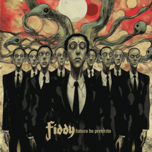 Capa de Fiddy – “Futuro do Pretérito”