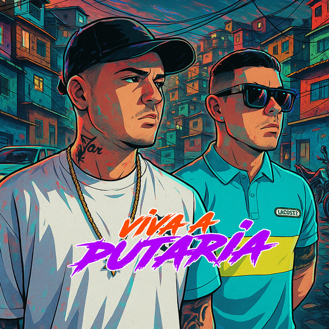 Tinho do Coque e Léo do Coque – “Viva a Putaria”