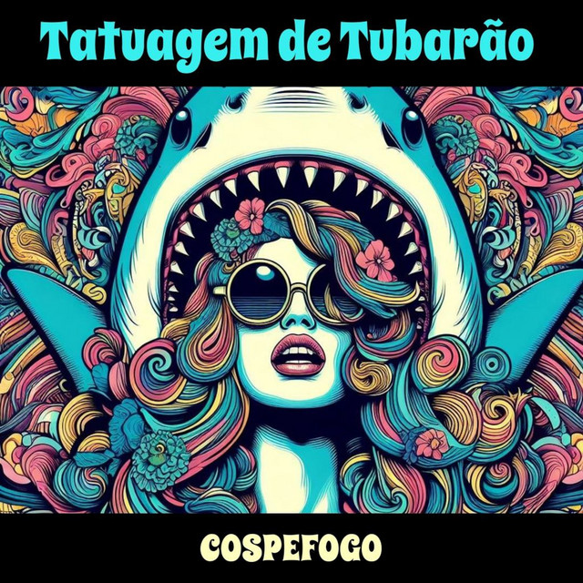 Cospefogo, Pablo Lins e Rinaldo Veiga – “Tatuagem de Tubarão (2023)”