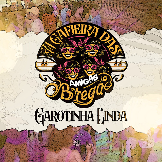 Banda Amigas do Brega – “Garotinha Linda”