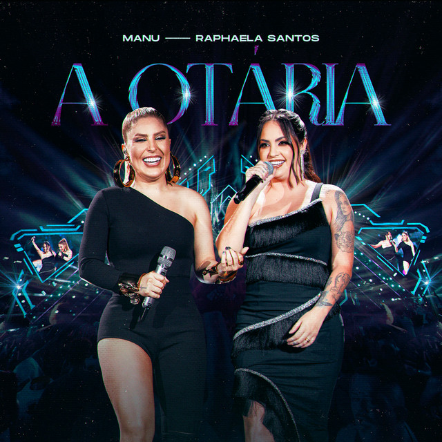 Raphaela Santos e Manu – “A Otária”