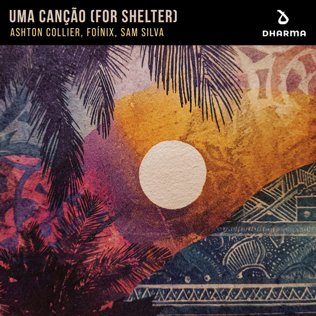 Sam Silva, Ashton Collier e Foínix – “Uma Canção (For Shelter)”
