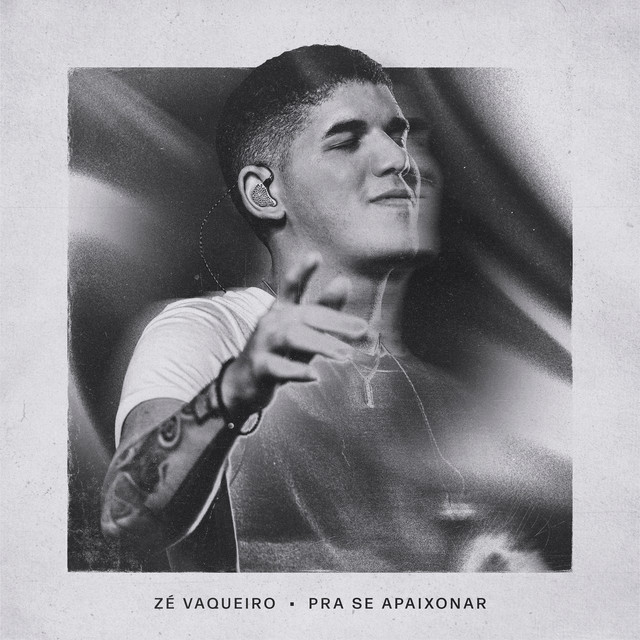 Zé Vaqueiro – “Pra Se Apaixonar”