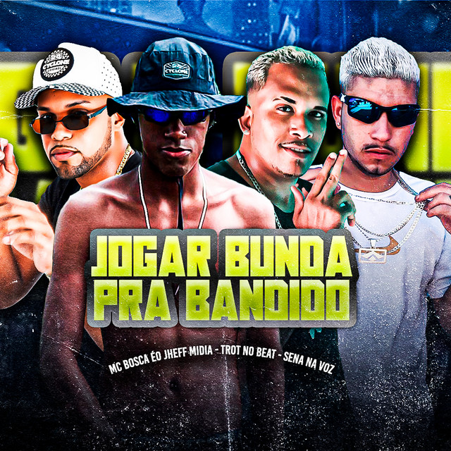 Trot No Beat, Sena na Voz, Eo Jheff Midia e Mc Bosca – “Jogar Bunda pra Bandido”
