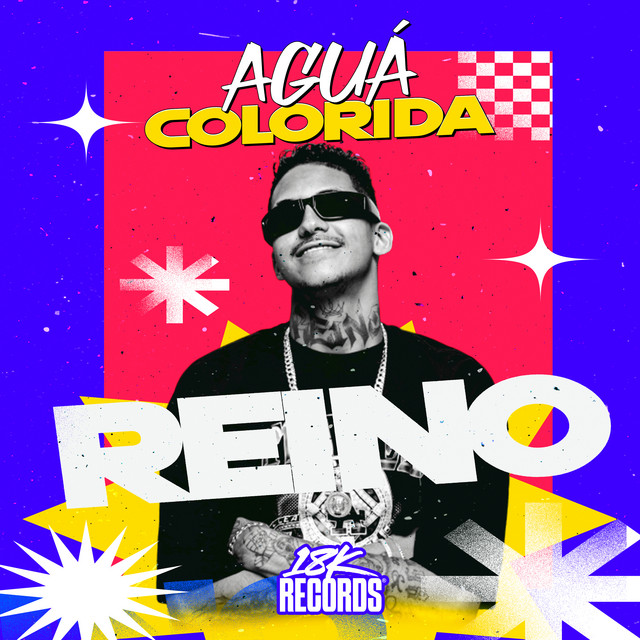 MC Reino e 18K Records – “Água Colorida”