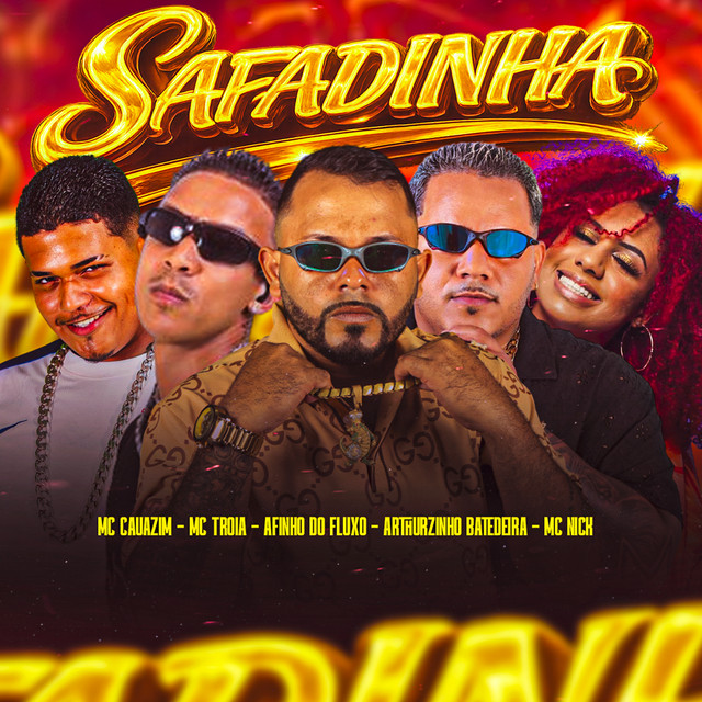 Afinho do Fluxo, Arthurzinho Batedeira, MC Cauazim e Mc Troia – “Safadinha”
