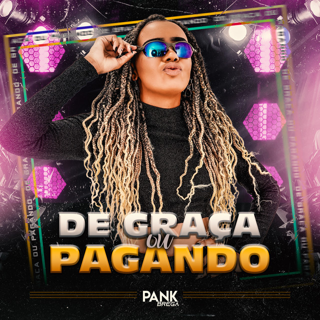 BANDA PANK BREGA – “De Graça ou Pagando”