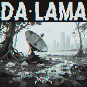 MANJA – “Da Lama”