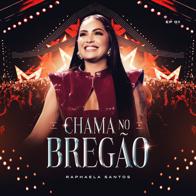 Raphaela Santos – “Chama no Bregão – Ep. 01”