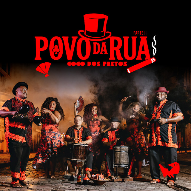 Coco dos Pretos – “Povo da Rua, Pt.2”
