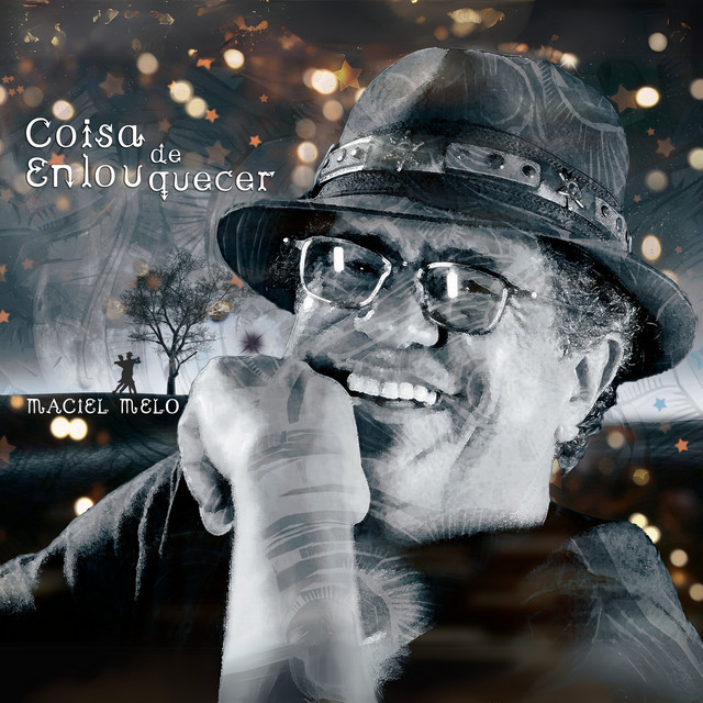 Maciel Melo e Rildo Vieira – “Coisa de Enlouquecer”