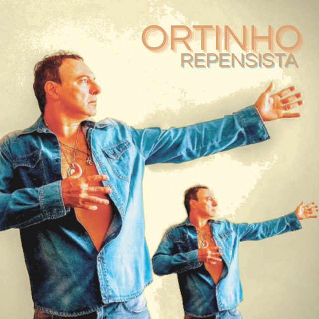 Ortinho – “Ortinho Repensista”