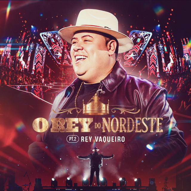 Zé Vaqueiro e Rey Vaqueiro – “O Rey do Nordeste – Pt.2”