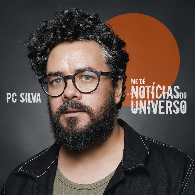PC Silva e Juliana Linhares – “Me Dê Notícias do Universo”