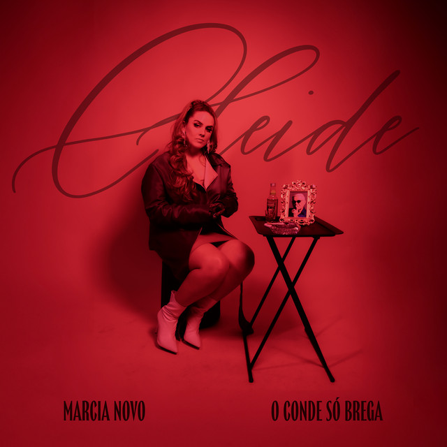 O Conde Só Brega e Marcia Novo – “Cleide”