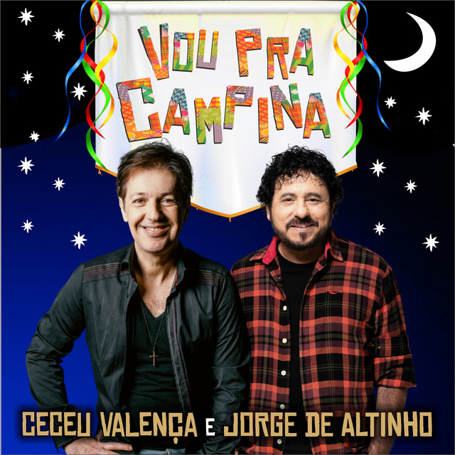 Jorge De Altinho e Ceceu Valença – “Vou Pra Campina”