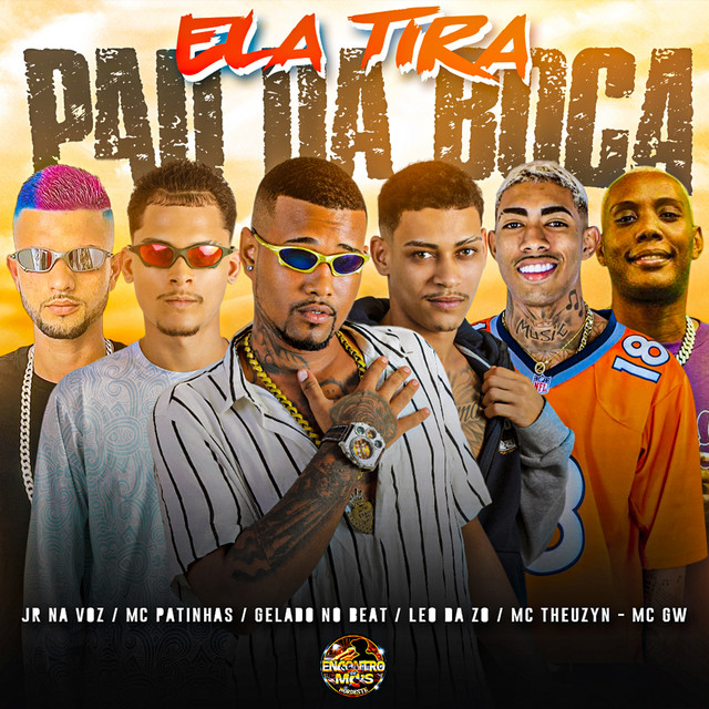 Gelado No Beat, Mc Patinhas, Jr Na Voz, Mc Gw e MC Theuzyn – “Ela Tira o P4u da Boca”