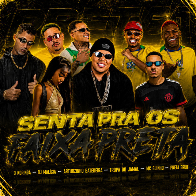 Arthurzinho Batedeira, DJ Malicia, O koringa, JAMAL DA CAPITAL e Mc Guinho – “Senta pra os Faixa Preta”