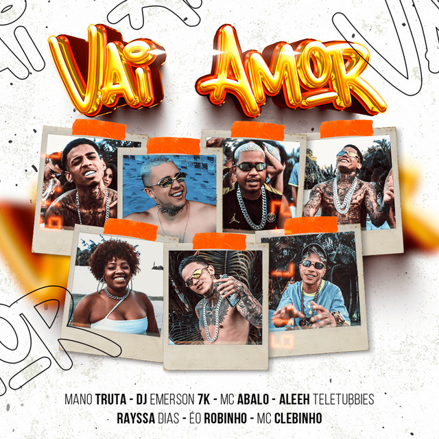 Mc Abalo, Rayssa Dias, DJ Emerson 7K, Mc Clebinho e Mano Truta – “Vai Amor”