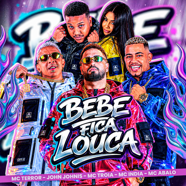 Mc Terror, Mc Troia, John Johnis, Mc Abalo e Mc India – “Bebe Fica Louca”
