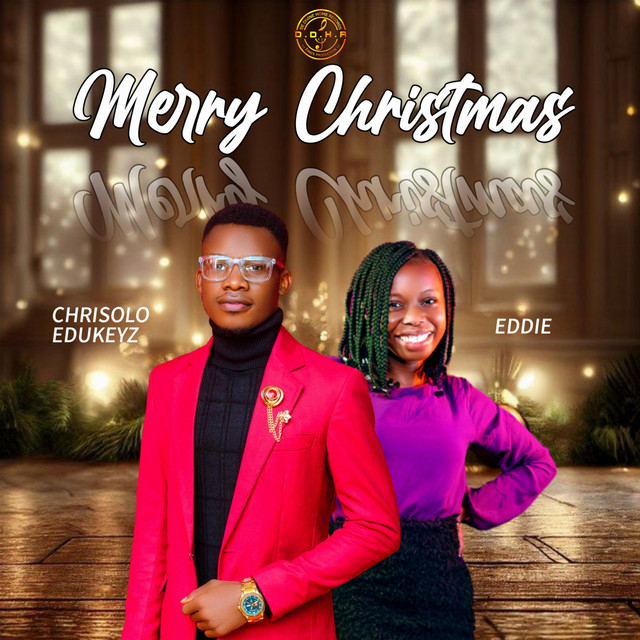 Eddie e Chrisolo Edukeyz – “Merry Christmas”