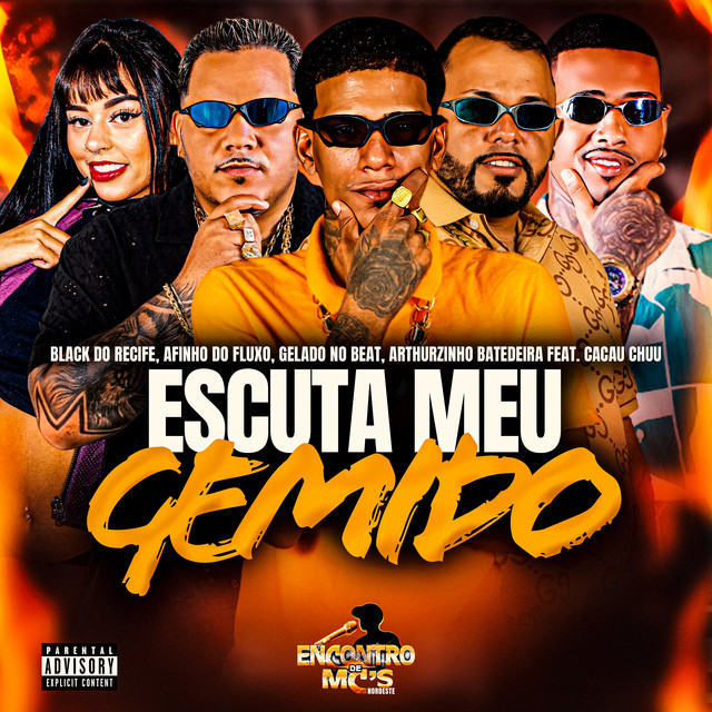 Black do Recife, Afinho do Fluxo, Gelado No Beat, Arthurzinho Batedeira e CACAU CHUU – “ESCUTA MEU GEMIDO”