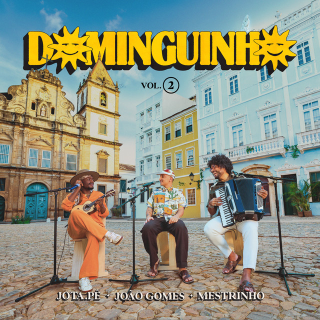 João Gomes, Dominguinho, Mestrinho e Jota.pê – “Dominguinho Vol. 2 (Ao Vivo)”