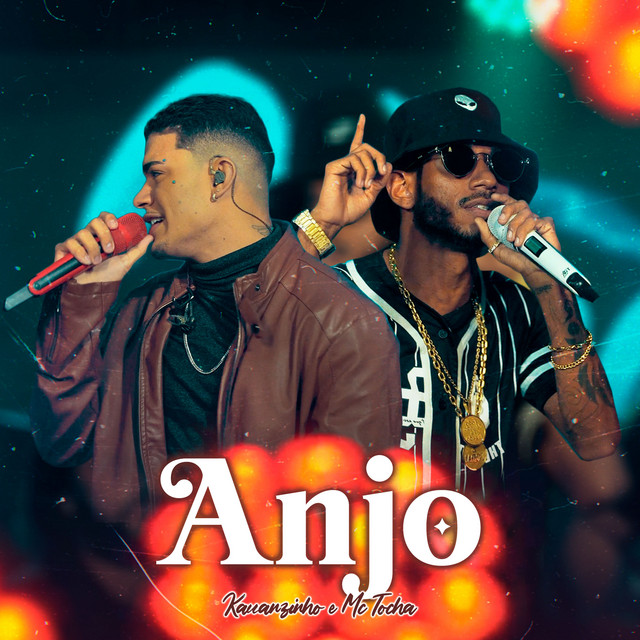 Mc Tocha e Kauanzinho – “Anjo”