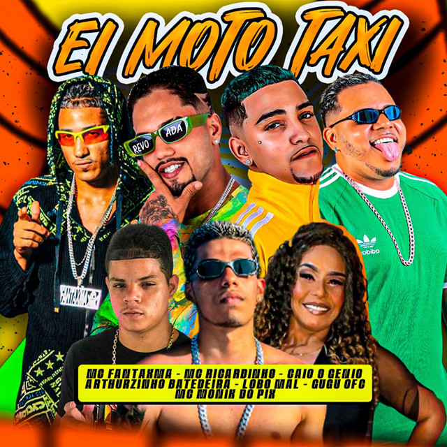 Arthurzinho Batedeira, Gugu Ofc, CAIO O GÊNIO, MC Ricardinho e MC Fantaxma – “Ei Moto Taxi”