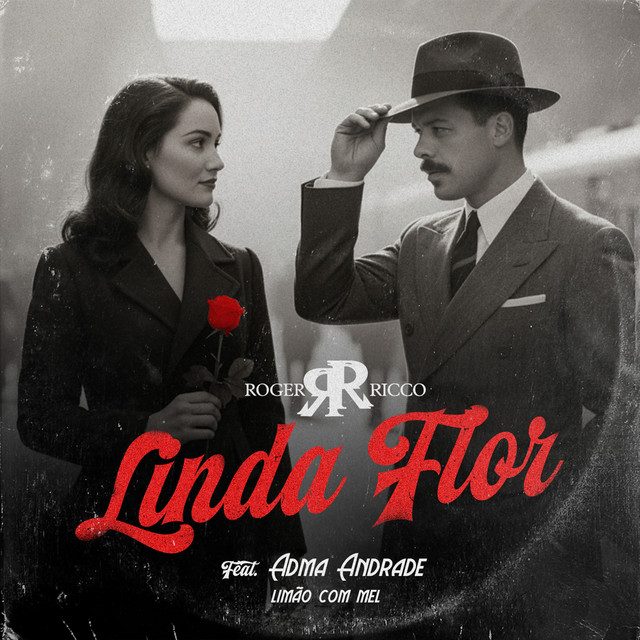 Roger Ricco, Adma Andrade e Limão Com Mel – “Linda Flor”