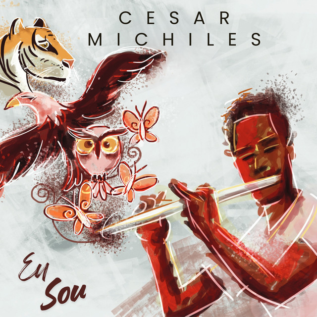 César Michiles – “Eu Sou”
